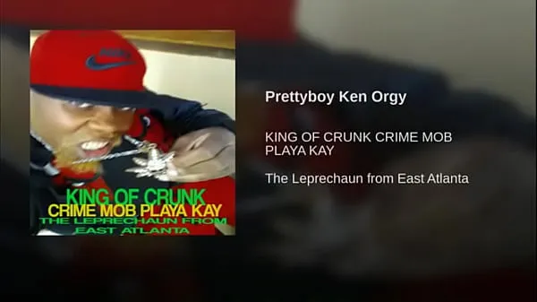 NEW MUSIC BY MR K ORGY OFF THE KING OF CRUNK CRIME MOB PLAYA KAY THE LEPRECHAUN FROM EAST ATLANTA ON ITUNES SPOTIFY mejores vídeos nuevos